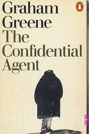 مامور معتمد (مخفی) | 16 طرح جلد گراهام گرین The Confidential Agent