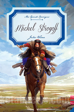 میشل استروگوف | 25 طرح جلد ژول ورن