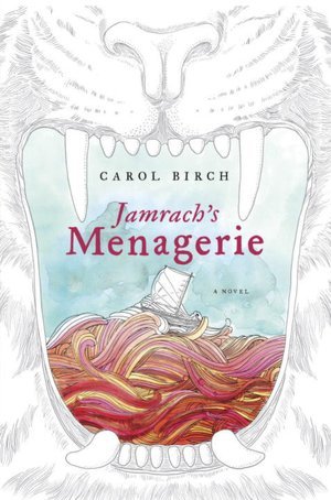 10 طرح جلد برگزیده 2011 Jamrach’s Menagerie by Carol Birch