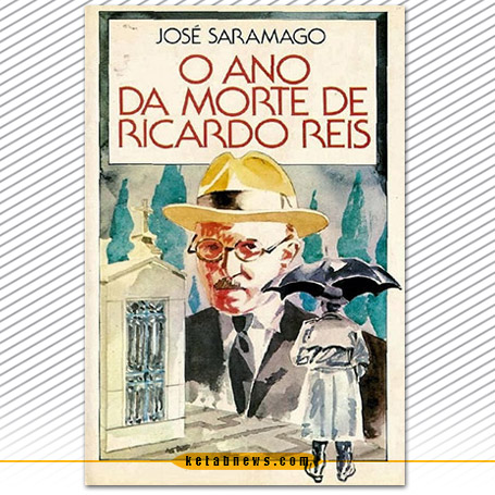 سال مرگ ریکاردو ریش ( Ricardo Reis) ژوزه ساراماگو