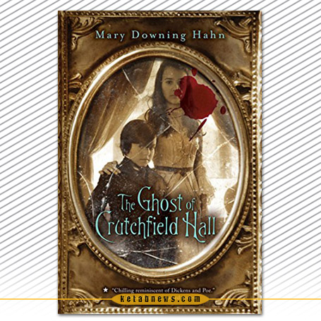 شبح عمارت کراچفیلد [The ghost of Crutchfield Hall] مری دانینگ هان [Mary Downing Hahn]