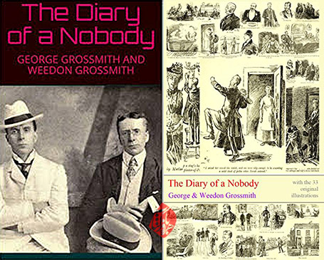 «روزنامه خاطرات یک آدم ناقابل» [The diary of a nobody] اثر جورج و ویدون گروسمیت [George and Weedon Grossmith] 