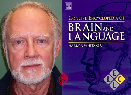 دانشنامه‌ عصب‌-روان‌شناسی زبان [Concise encyclopedia of brain and language]، نوشته هری ویتاکر [Harry A. Whitaker]