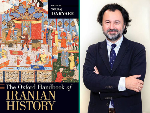 تاریخ ایران؛ پژوهش آکسفورد» [The Oxford Handbook of Iranian History] تورج دریایی [Touraj Daryaee]،
