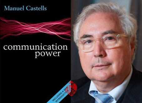 قدرت ارتباطات [Communication power] مانوئل کاستلز [Manuel Castells] 