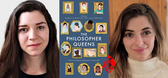  ربکا باکستون (Rebecca Buxton) لیزا وایتینگ (Lisa Whiting)  ملکه‌های فیلسوف (The Philosopher Queens)
