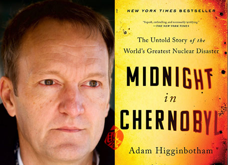 نیمه شب در چرنوبیل» ناگفته‌های بزرگ‌ترین فاجعه هسته‌ای جهان [Midnight in Chernobyl : the untold story of the world's greatest nuclear disaster] نوشته آدام هیگن‌باتم Adam Higginbotham